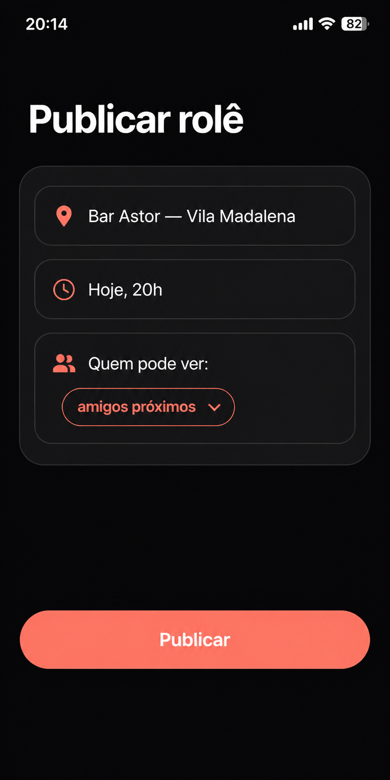 Tela mostrando publicação de um rolê com escolha de audiência